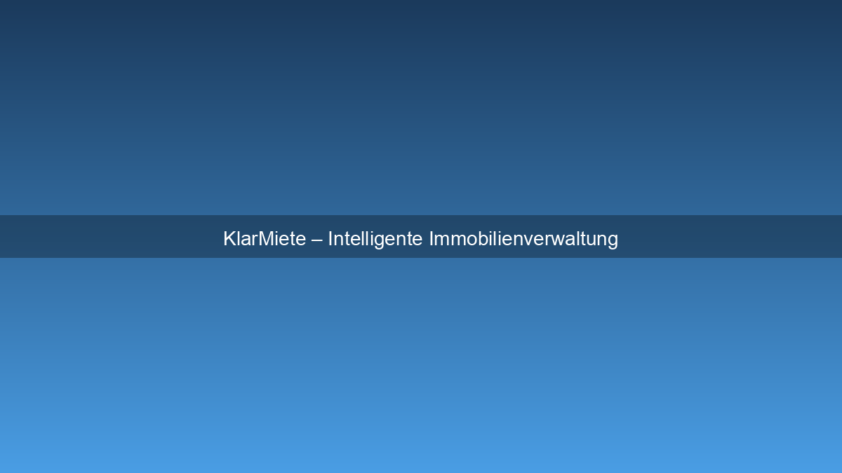 KlarMiete – Intelligente Immobilienverwaltung &ndash; Screenshot